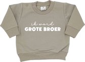 Sweater voor kind - Ik word grote broer - Maat 80 - Cremekleur - Big brother - Zwanger - Geboorte - Gezinsuitbreiding - Aankondiging - Cadeau - Zwangerschapsaankondiging - Boy