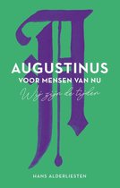 Augustinus voor mensen van nu