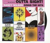 Outta Sight:Nancy Wilson Sings The Hits
