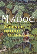 Mens en natuur in de Middeleeuwen (Madoc 2022-4)