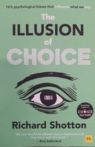 The Illusion of Choice