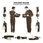 Holger Hiller - Ein Bündel Fäulnis In Der Grube (CD)