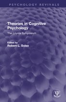 Psychology Revivals- Theories in Cognitive Psychology