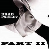 Brad Paisley - Part Ii (CD)