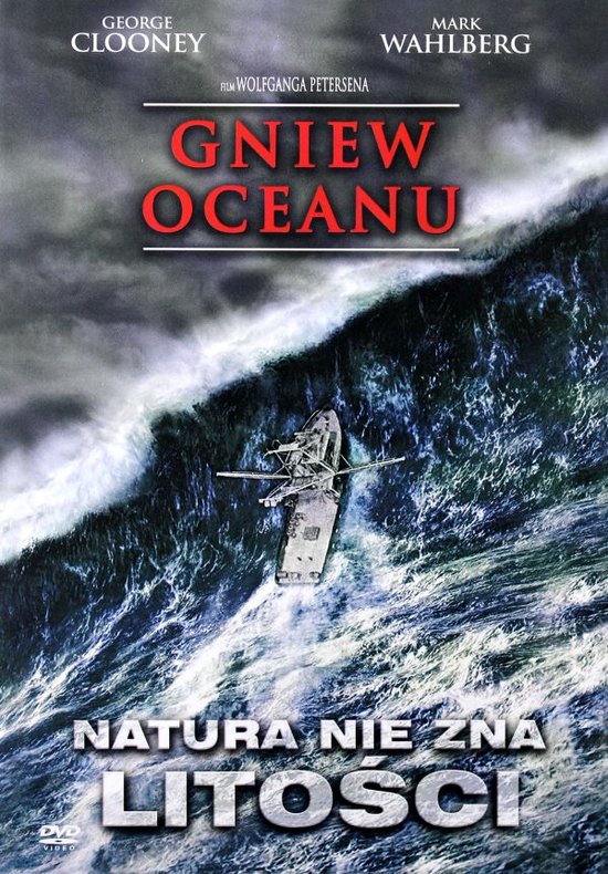 Een schip dat wordt overspoeld door een gigantische golf. Twee filmtitels staan bovenaan: 'GNIEW OCEAN' en 'NATURA NIE ZNA LITOŚCI'.
