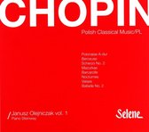 Chopin: Janusz Olejniczak, Piano Recital Vol. 1 [CD]