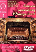 Kolekcja La Scala: Koncert 2 - Koncert noworoczny Wenecja 2005 [DVD]