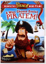 A więc chcesz zostać piratem [DVD]
