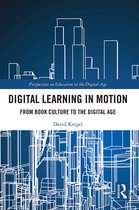 Perspectives on Education in the Digital Age- Digital Learning in Motion