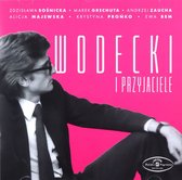 Zbigniew Wodecki i Przyjaciele [CD]