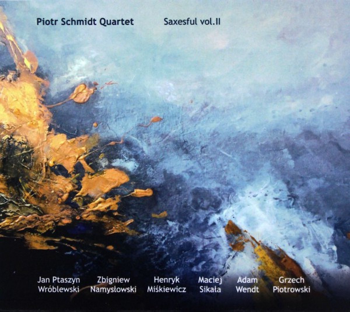 Piotr Schmidt Quartet: Saxesful vol. II [CD]