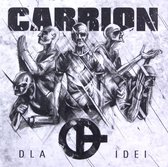 Carrion: Dla Idei [CD]