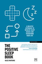 Concise Advice-The Positive Sleep Book