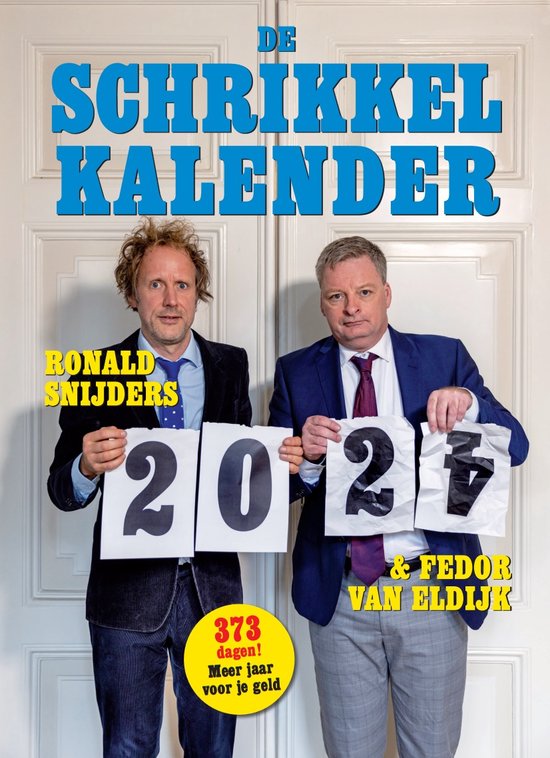 Schrikkelkalender 2024 Ronald Snijders en Fedor van Eldijk