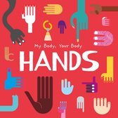 My Body, Your Body- Hands