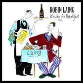 Robin Laing - Whisky For Breakfast (CD)