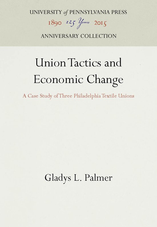 Anniversary Collection- Union Tactics and Economic Change - cover