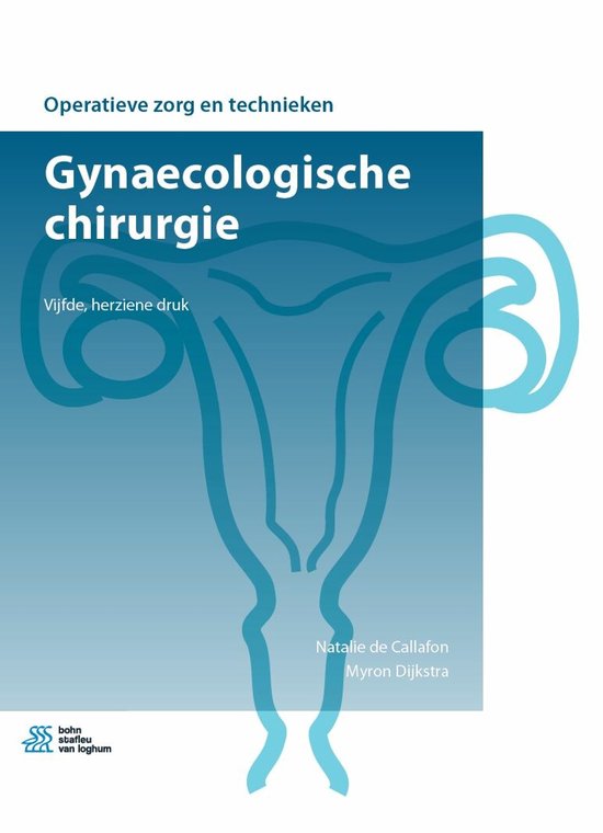 Operatieve zorg en technieken - Gynaecologische chirurgie - cover