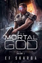 The Mortal God: A Military Sci Fi Epic