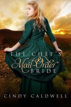 Wild West Frontier Brides 1 - The Chef's Mail Order Bride