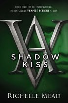 Vampire Academy (3): Shadow Kiss