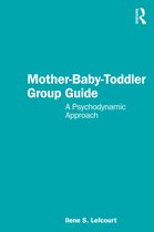 Mother-Baby-Toddler Group Guide