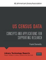 Library Technology Reports- US Census Data, Volume 58