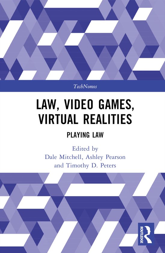 TechNomos- Law, Video Games, Virtual Realities - cover