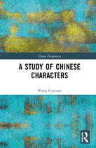 China Perspectives-A Study of Chinese Characters