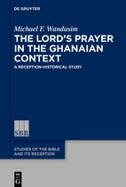 Studies of the Bible and Its Reception (SBR)20-The Lord’s Prayer in the Ghanaian Context