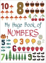 My Huge Book- My Huge Book of Numbers