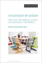 Material Culture of Art and Design- Childhood by Design
