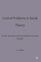 Central Problems In Social Theory