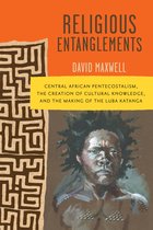 Africa and the Diaspora: History, Politics, Culture- Religious Entanglements