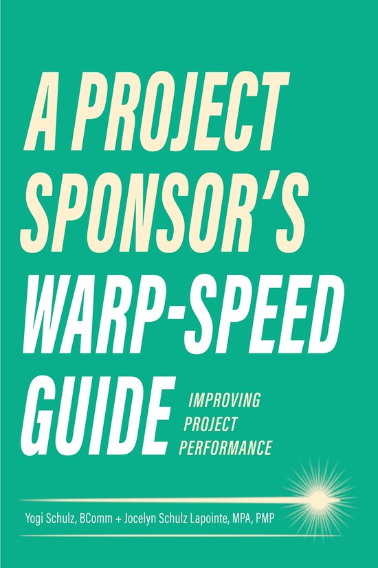 A Project Sponsor's Warp-Speed Guide - cover