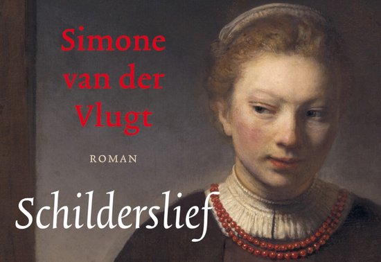 Schilderij van een vrouw met rode kraal ketting en witte kraag, met rode titel 'Simone van der Vlugt' en 'Schilderslief'.