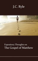 Expository Thoughts on the Gospels 1 -   Matthew
