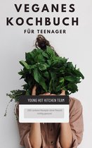 Veganes Kochbuch für Teenager NEU 2023: