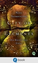 City of Elements 2 - City of Elements 2. Die Kraft der Erde