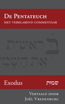 De Pentateuch met verklarend commentaar 2 -   Exodus