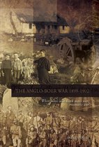 The Anglo-Boer War (1899-1902)