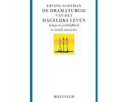 De dramaturgie van het dagelijks leven
