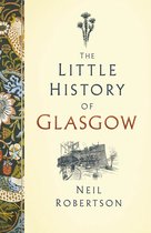 Little History of-The Little History of Glasgow