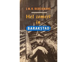 Het zomert in Barakstad