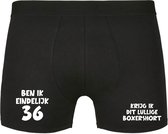 Ben ik eindelijk 36, krijg ik dit lullige boxershort Heren Boxershort - verjaardag - jarig - 36e verjaardag - feest - onderbroek - grappig