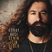 Koray Avci - Senin Icin Deger (CD)