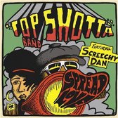 Top Shotta Band Feat. Screetchy Dan - Spread Love (LP)
