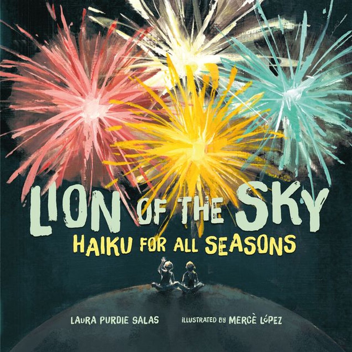 Lion of the Sky - Laura Purdie Salas