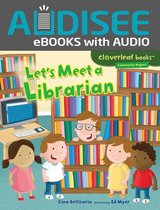 Cloverleaf Books ™ — Community Helpers - Let's Meet a Librarian
