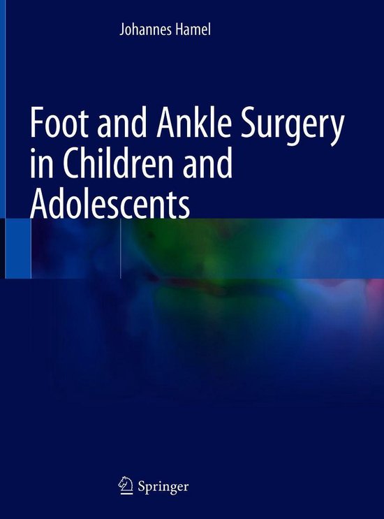 Foot and Ankle Surgery in Children and Adolescents - cover